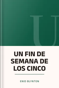 UN FIN DE SEMANA DE LOS CINCO - Enid Blynton