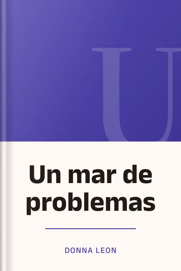 Un mar de problemas de Donna Leon, portada del libro
