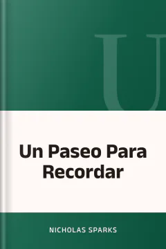 Un Paseo Para Recordar - Nicholas Sparks