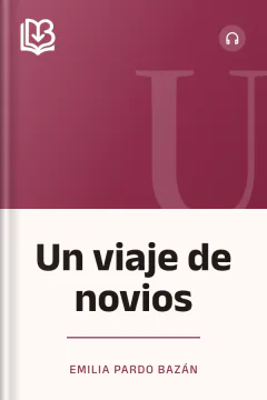 Un viaje de novios - Emilia Pardo Bazán