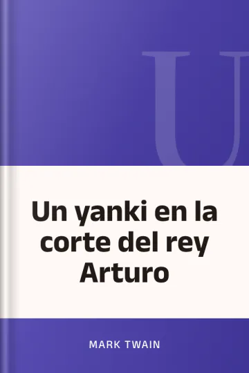Un yanki en la corte del rey Arturo de Mark Twain, portada del libro