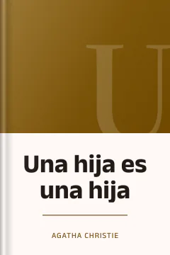 Una hija es una hija - Agatha Christie