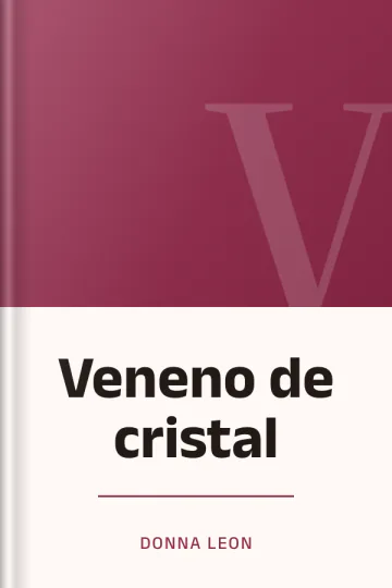 Veneno de cristal de Donna Leon, portada del libro