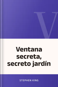 Ventana secreta, secreto jardín - Stephen King