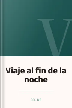 Viaje al fin de la noche - Celine