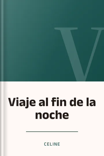 Viaje al fin de la noche de Celine, portada del libro