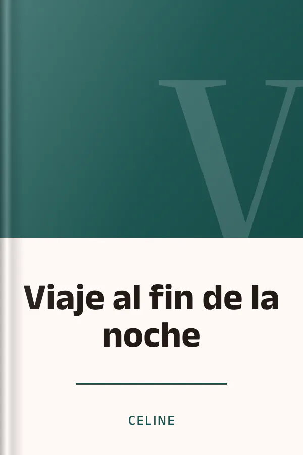 Viaje al fin de la noche de Celine, portada del libro