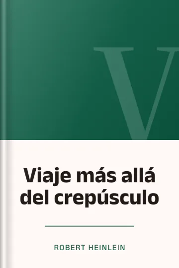 Viaje más allá del crepúsculo de Robert Heinlein, portada del libro