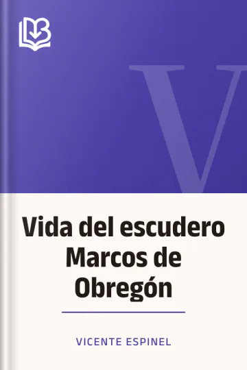 Vida del escudero Marcos de Obregón de Vicente Espinel, portada del libro