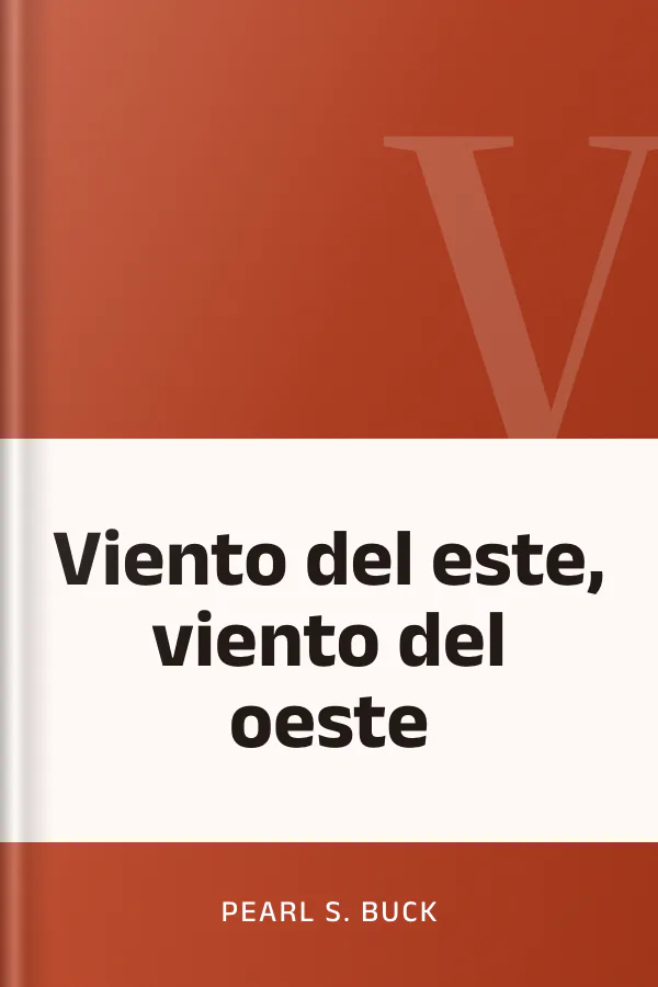 Viento del este, viento del oeste de Pearl S. Buck, portada del libro
