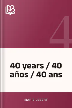 40 years / 40 años / 40 ans - Marie Lebert