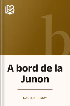 A bord de la Junon - Gaston Lemay