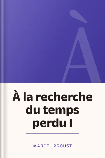 À la recherche du temps perdu I de Marcel Proust, couverture du livre
