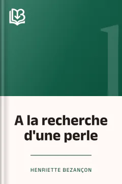 A la recherche d'une perle - Henriette Bezançon