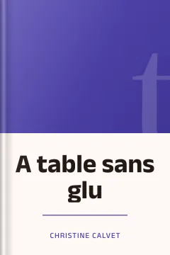 A table sans glu - Christine Calvet