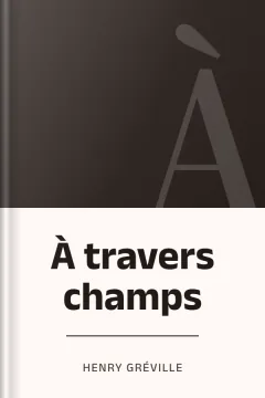 À travers champs - Henry Gréville