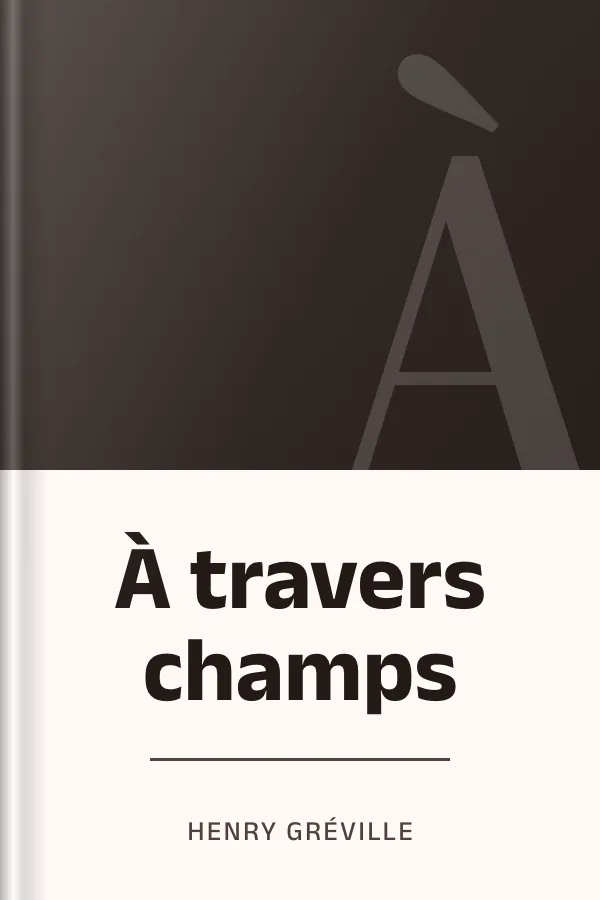 À travers champs d’Henry Gréville, couverture du livre