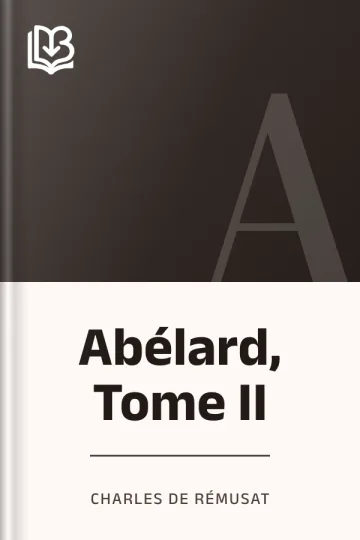 Abélard, Tome II de Charles de Rémusat, couverture du livre