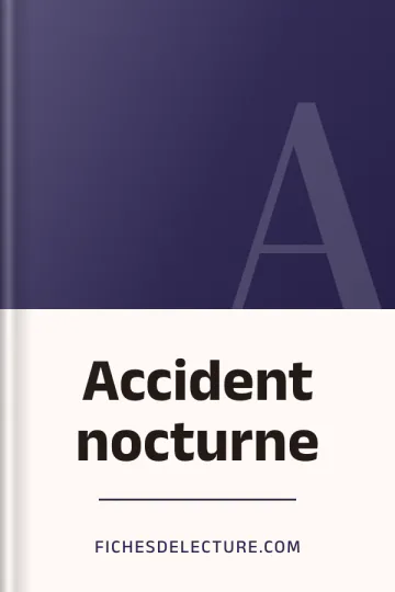 Accident nocturne de fichesdelecture.com, couverture du livre