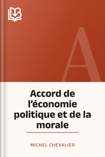 Accord de l’économie politique et de la morale de Michel Chevalier, couverture du livre