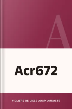Acr672 - Villiers de lisle Adam Auguste