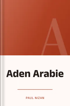 Aden Arabie - Paul Nizan