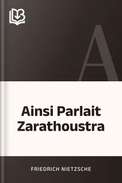 Ainsi Parlait Zarathoustra - Friedrich Nietzsche