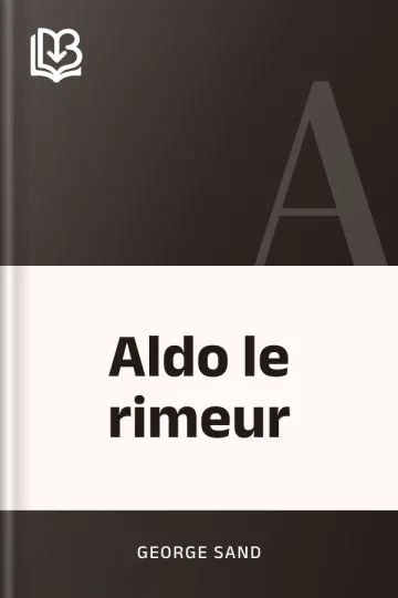 Aldo le rimeur de George Sand, couverture du livre