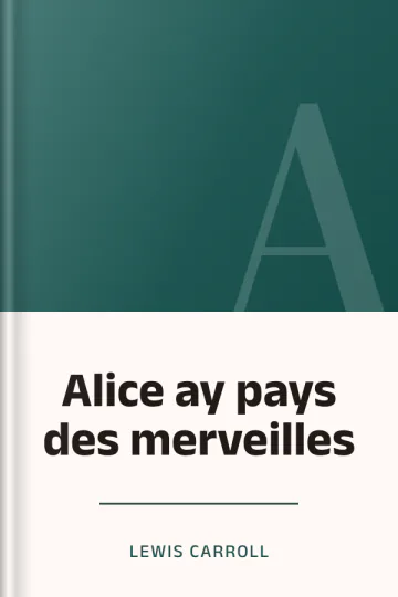 Alice ay pays des merveilles de Lewis Carroll, couverture du livre