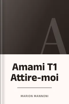 Amami T1 Attire-moi - Marion Mannoni