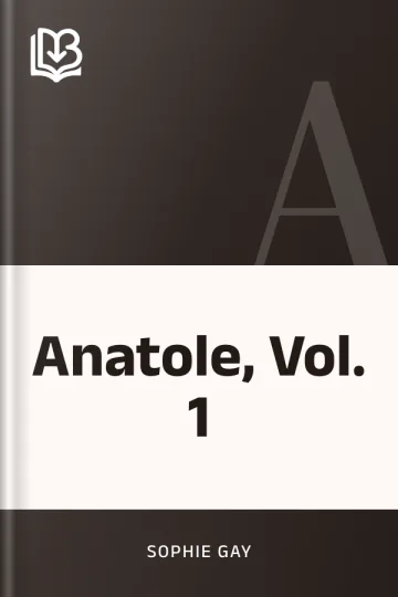 Anatole, Vol. 1 de Sophie Gay, couverture du livre