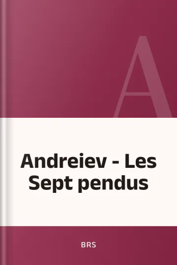 Andreiev - Les Sept pendus de BRS, couverture du livre