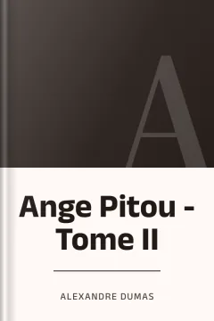 Ange Pitou - Tome II - Alexandre Dumas