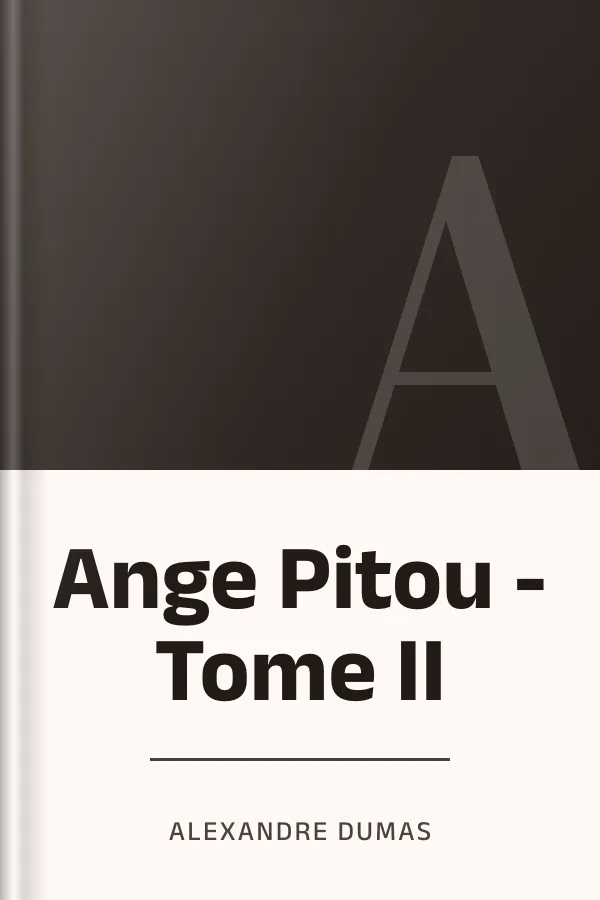 Ange Pitou - Tome II d’Alexandre Dumas, couverture du livre