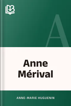 Anne Mérival - Anne-Marie Huguenin