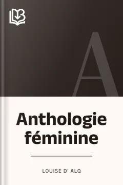 Anthologie féminine - Louise d' Alq