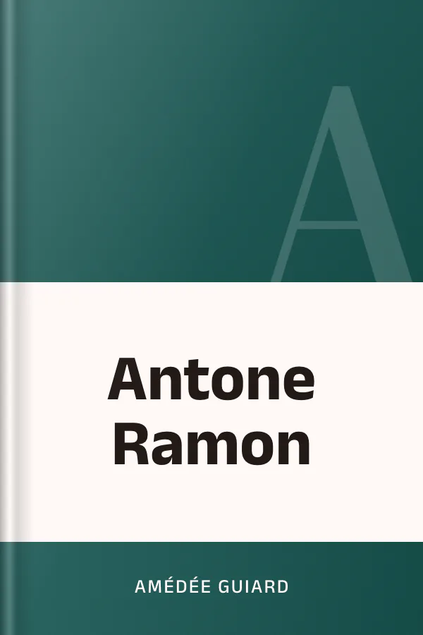 Antone Ramon d’Amédée Guiard, couverture du livre