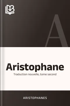 Aristophane; Traduction nouvelle, tome second - Aristophanes