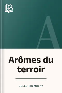 Arômes du terroir - Jules Tremblay