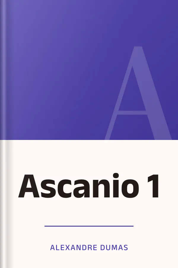 Ascanio 1 d’Alexandre Dumas, couverture du livre