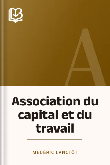 Association du capital et du travail de Médéric Lanctôt, couverture du livre