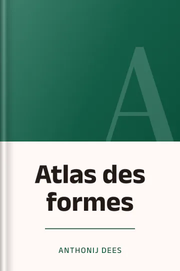 Atlas des formes d’Anthonij Dees, couverture du livre