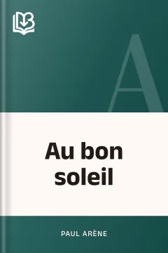 Au bon soleil - Paul Arène
