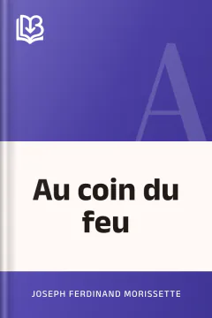 Au coin du feu - Joseph Ferdinand Morissette