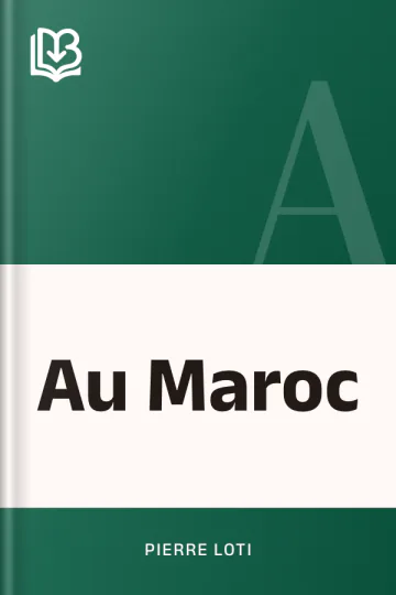 Au Maroc de Pierre Loti, couverture du livre