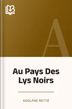 Au Pays Des Lys Noirs - Adolphe Retté
