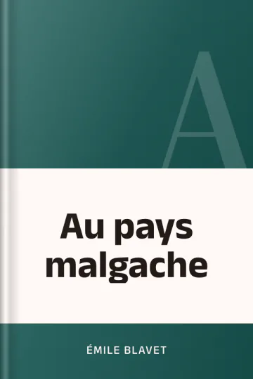 Au pays malgache d’Émile Blavet, couverture du livre