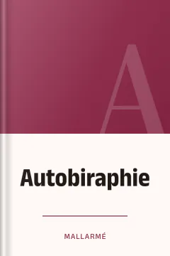 Autobiraphie - Mallarmé