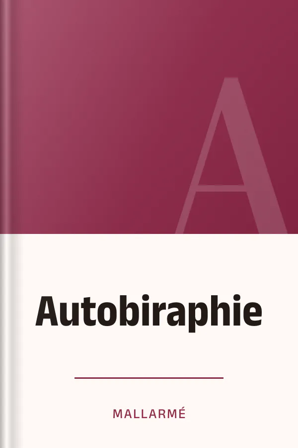 Autobiraphie de Mallarmé, couverture du livre