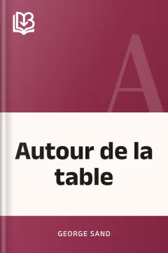Autour de la table - George Sand